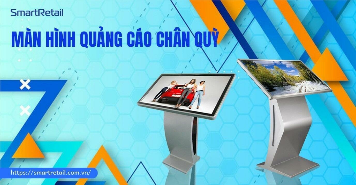 Top 5 loại màn hình quảng cáo phổ biến nhất hiện nay