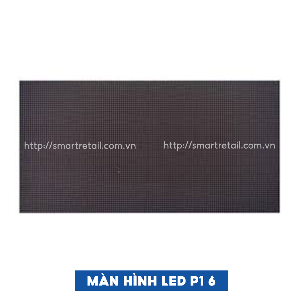 Ảnh 2 của Màn hình LED P1 6 cao cấp, chất lượng nhất hiện nay