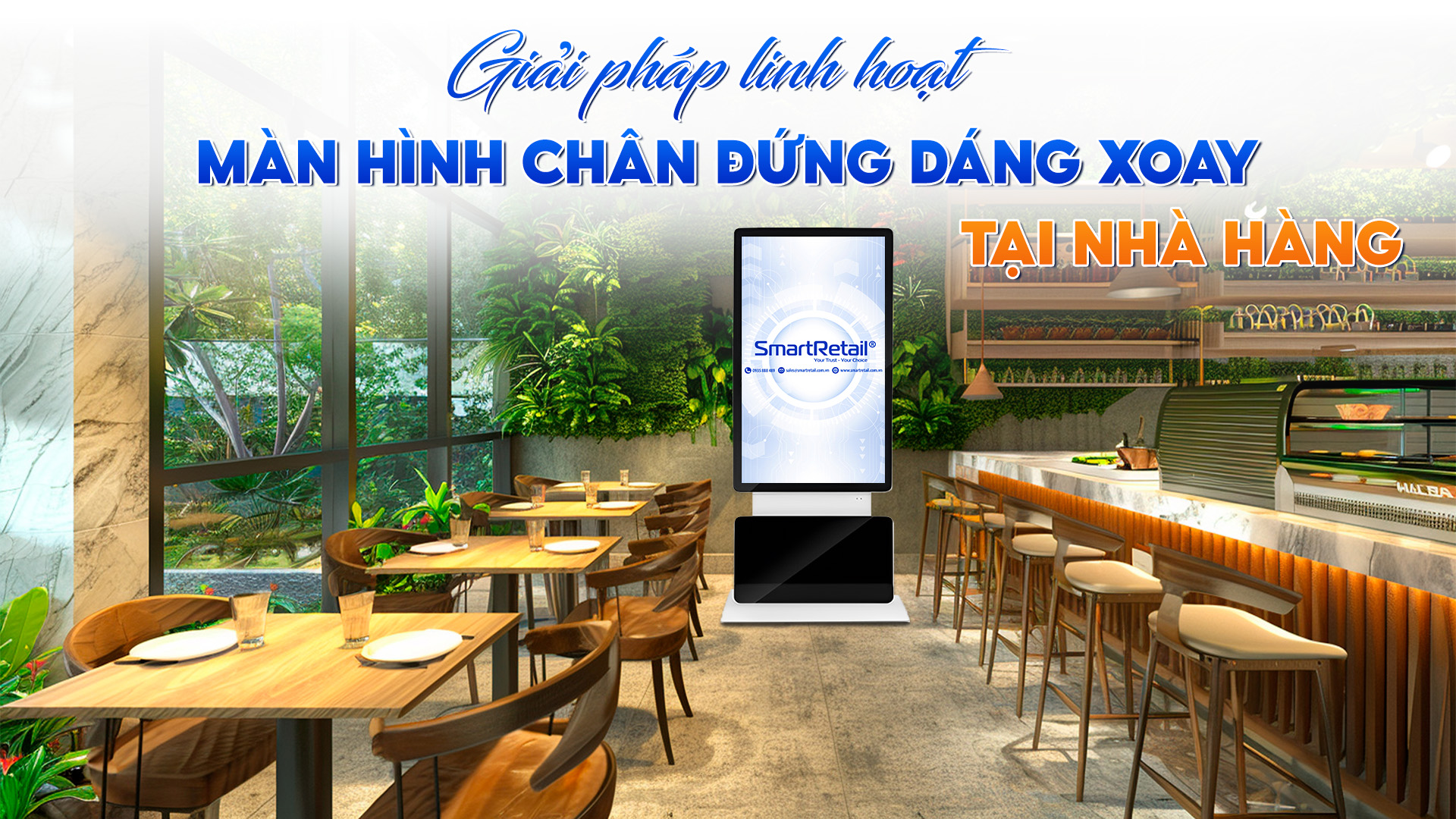 Man Hinh Chan Dung Dang Xoay Smartretail