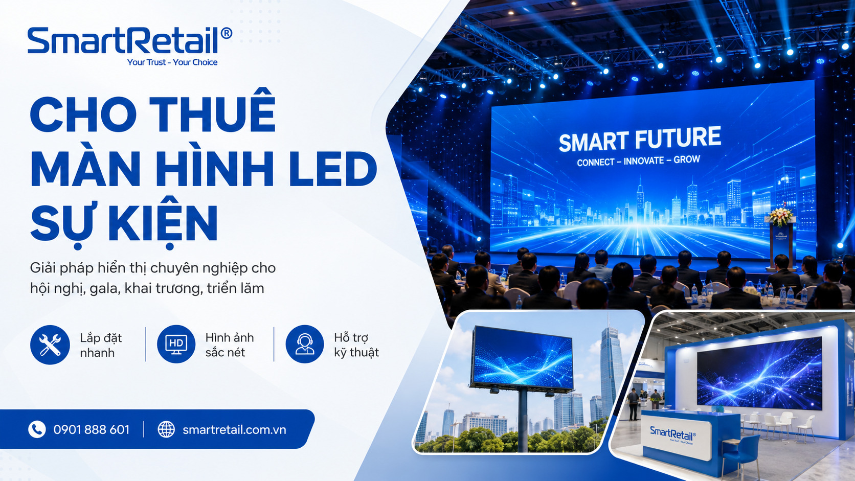 Cho thuê màn hình Led: Bảng giá, các loại Led và kinh nghiệm thuê